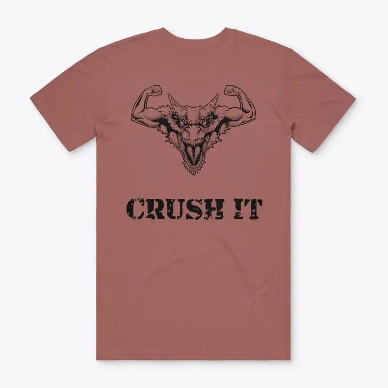 CRUSH IT