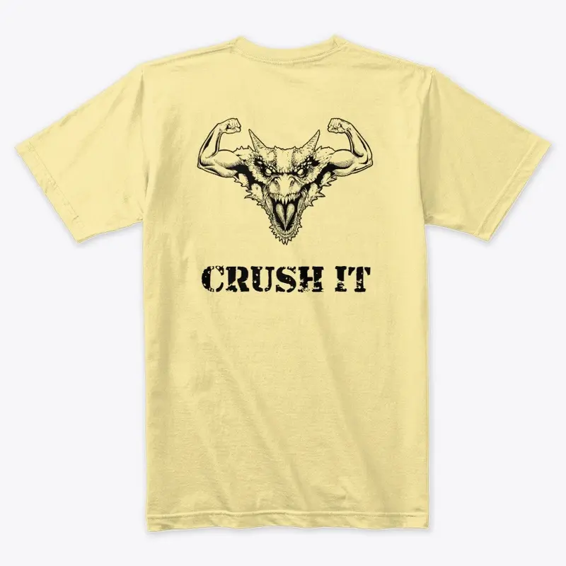 CRUSH IT