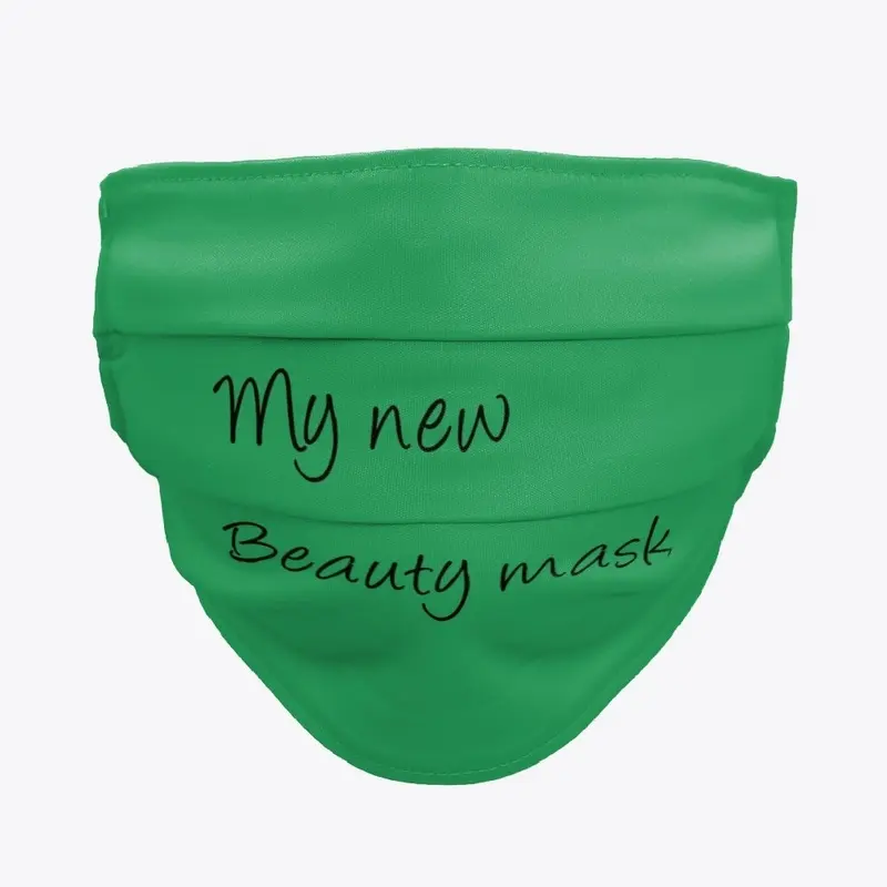 My new Beauty mask