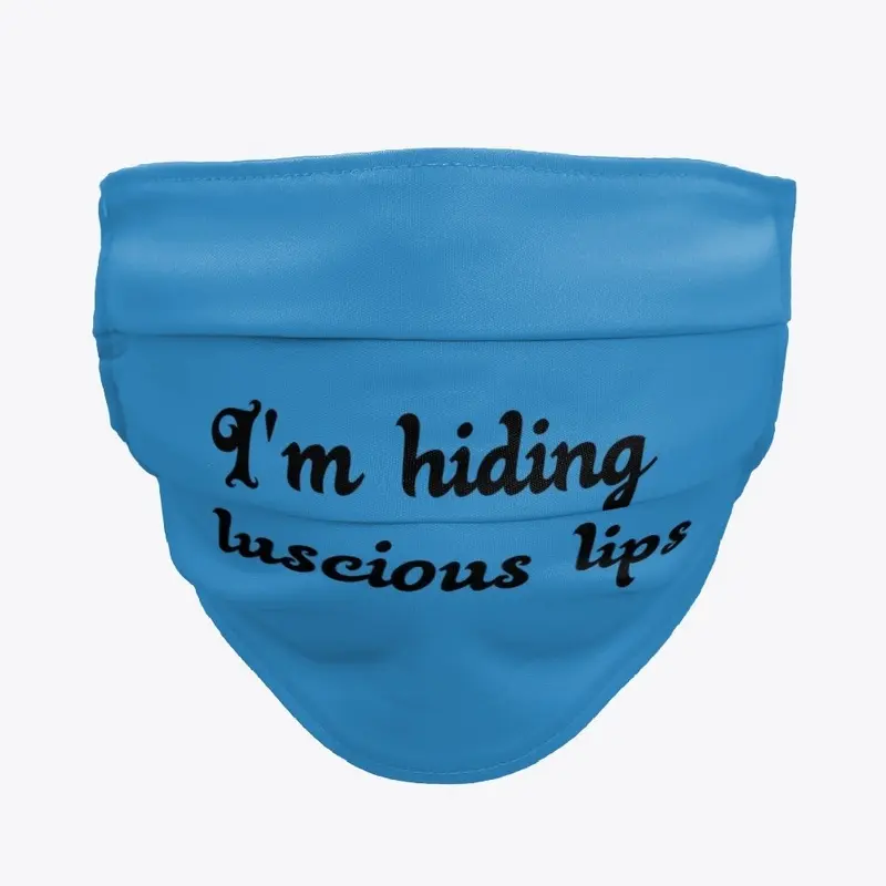 I'm hiding luscious lips face mask