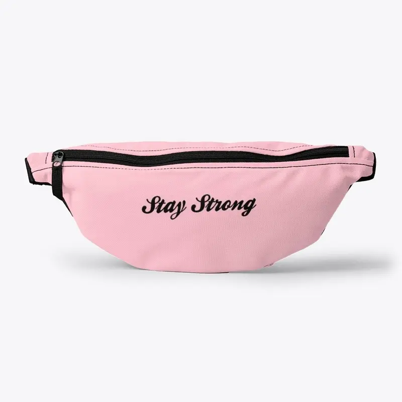 Stay Strong Accessories