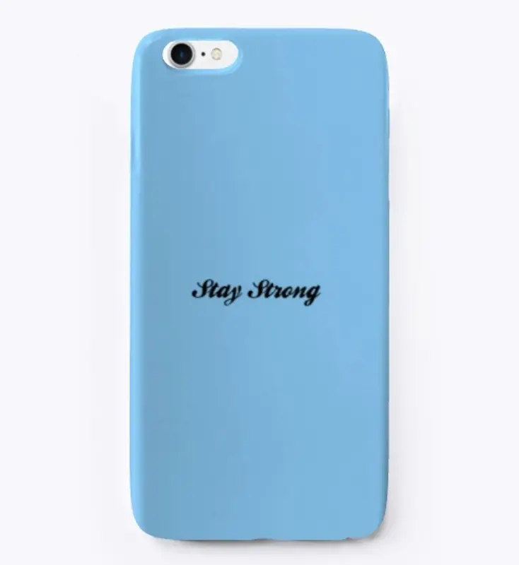 Stay Strong Accessories